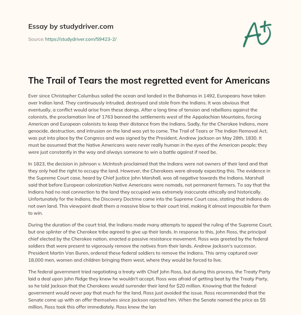 The Trail of Tears the most Regretted Event for Americans essay