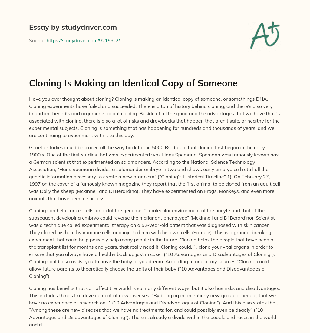 Cloning is Making an Identical Copy of Someone essay
