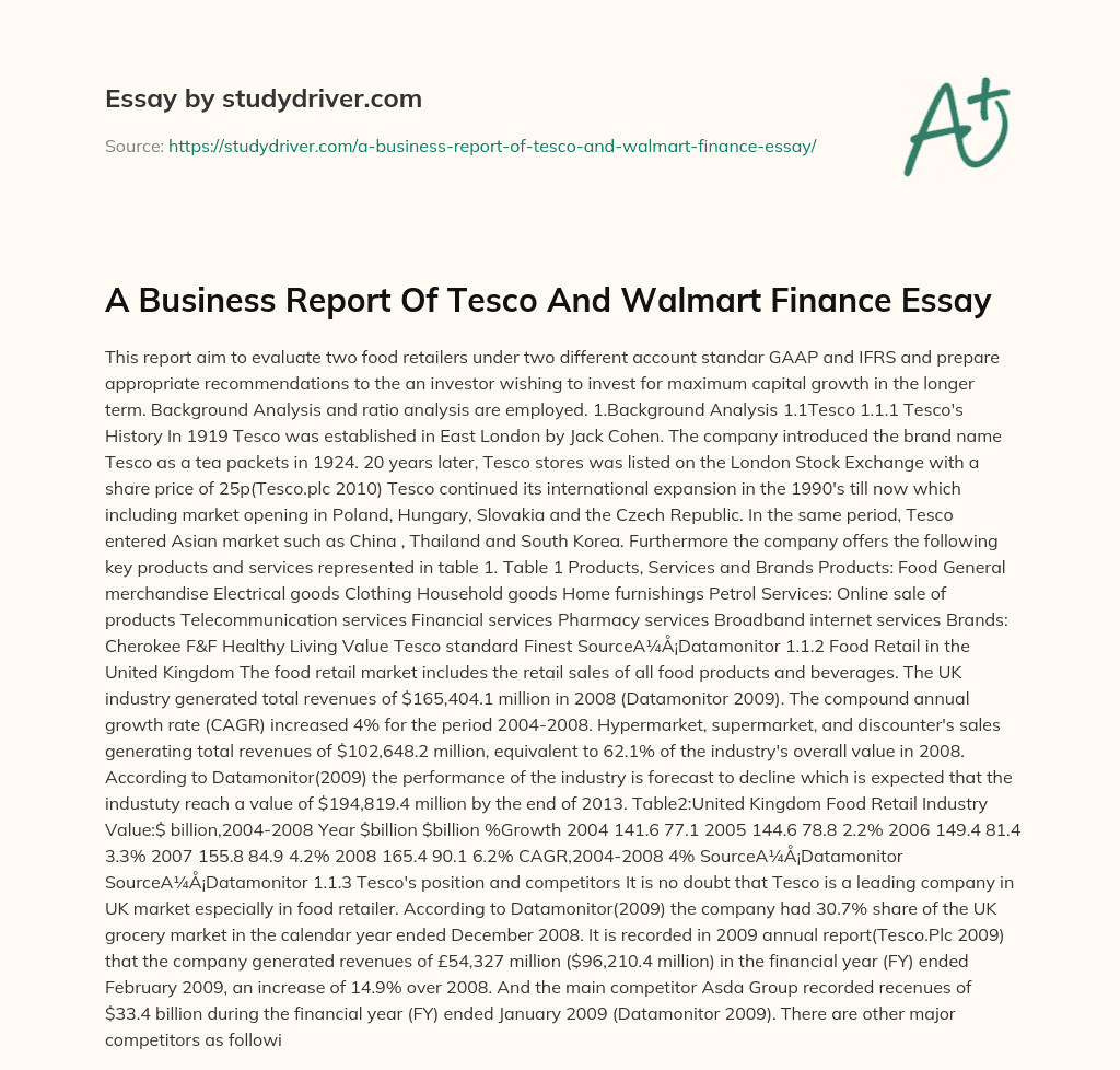 A Business Report of Tesco and Walmart Finance Essay essay