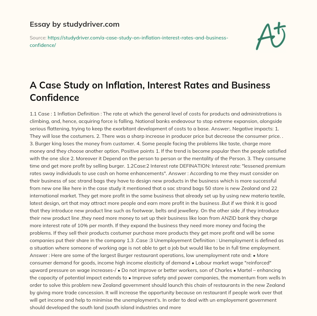 A Case Study on Inflation, Interest Rates and Business Confidence essay