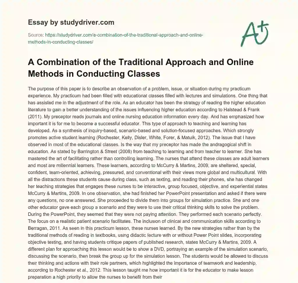 A Combination of the Traditional Approach and Online Methods in Conducting Classes essay