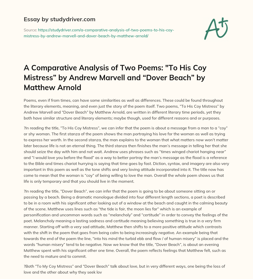 A Comparative Analysis of Two Poems: “To his Coy Mistress” by Andrew Marvell and “Dover Beach” by Matthew Arnold essay