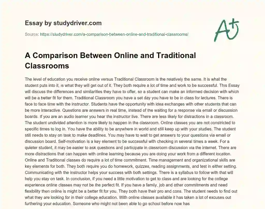 A Comparison between Online and Traditional Classrooms essay