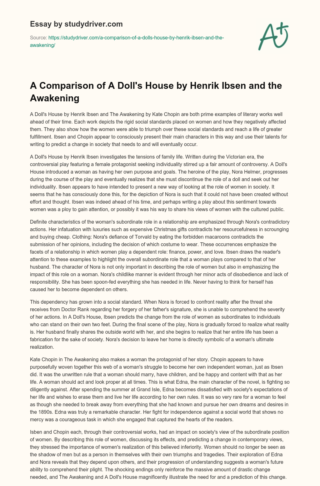 A Comparison of a Doll’s House by Henrik Ibsen and the Awakening essay