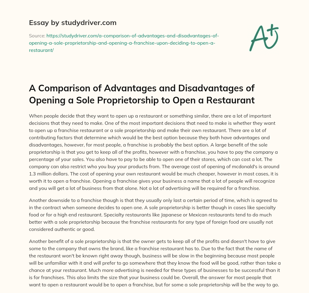 A Comparison of Advantages and Disadvantages of Opening a Sole Proprietorship to Open a Restaurant essay