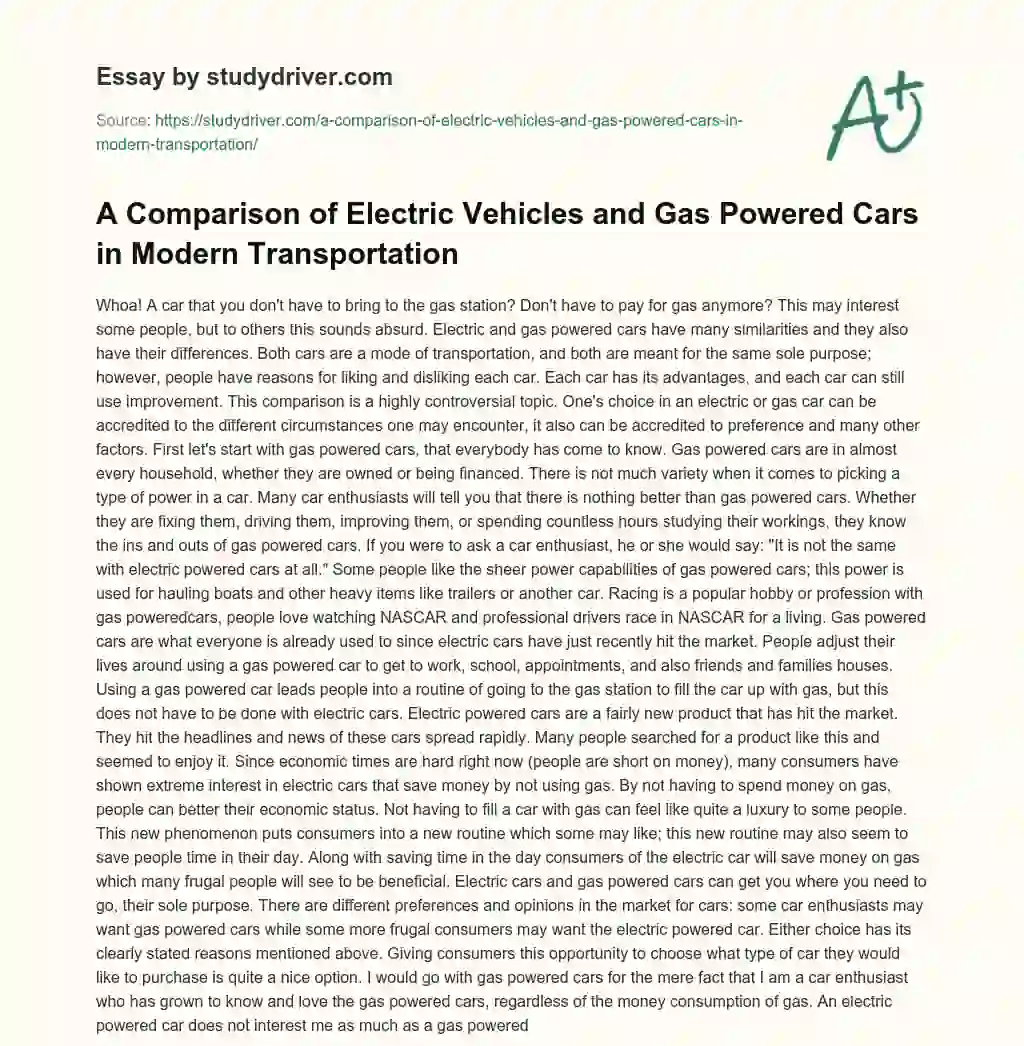 A Comparison of Electric Vehicles and Gas Powered Cars in Modern Transportation essay