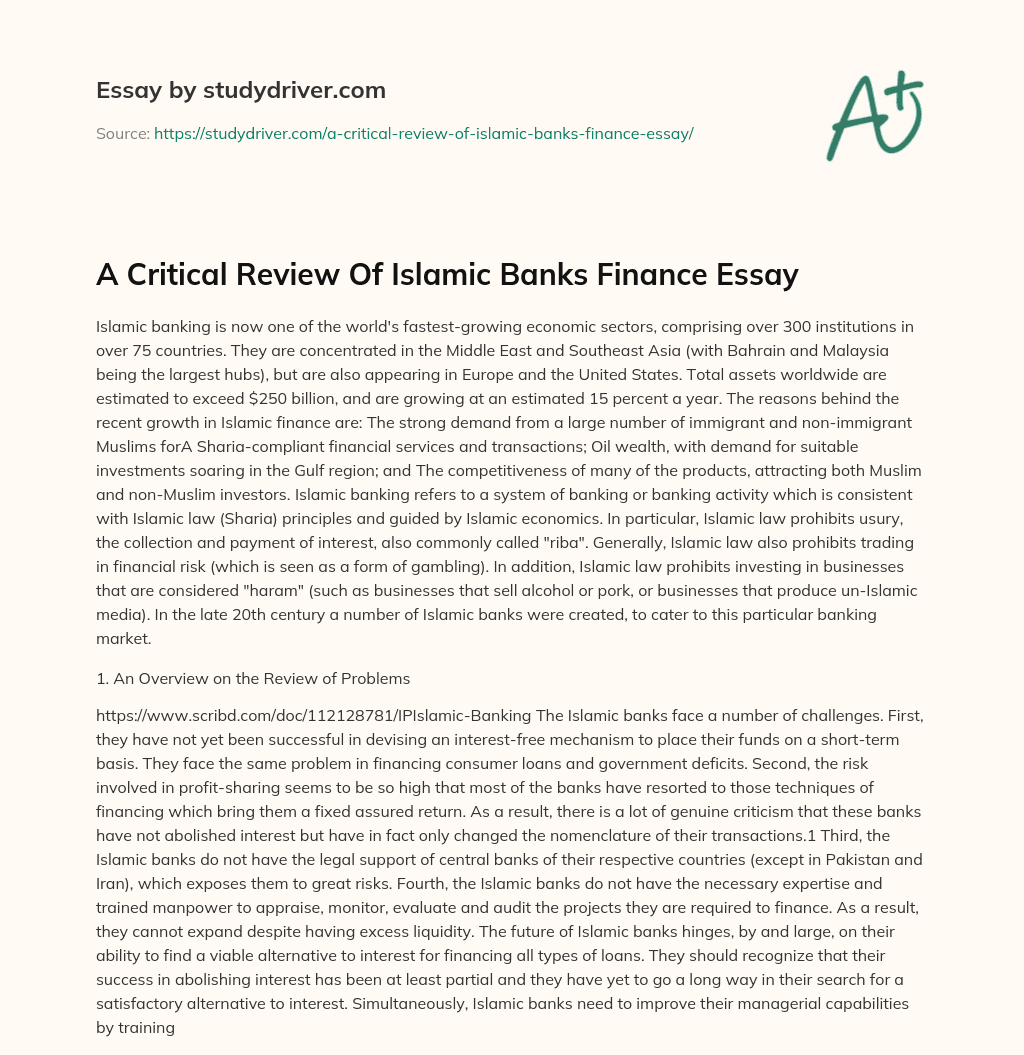 A Critical Review of Islamic Banks Finance Essay essay