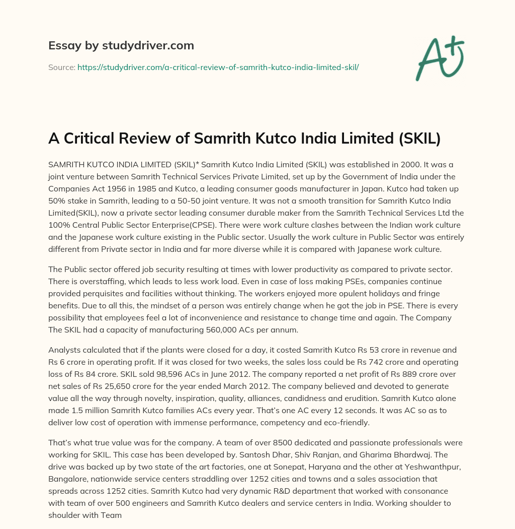 A Critical Review of Samrith Kutco India Limited (SKIL) essay