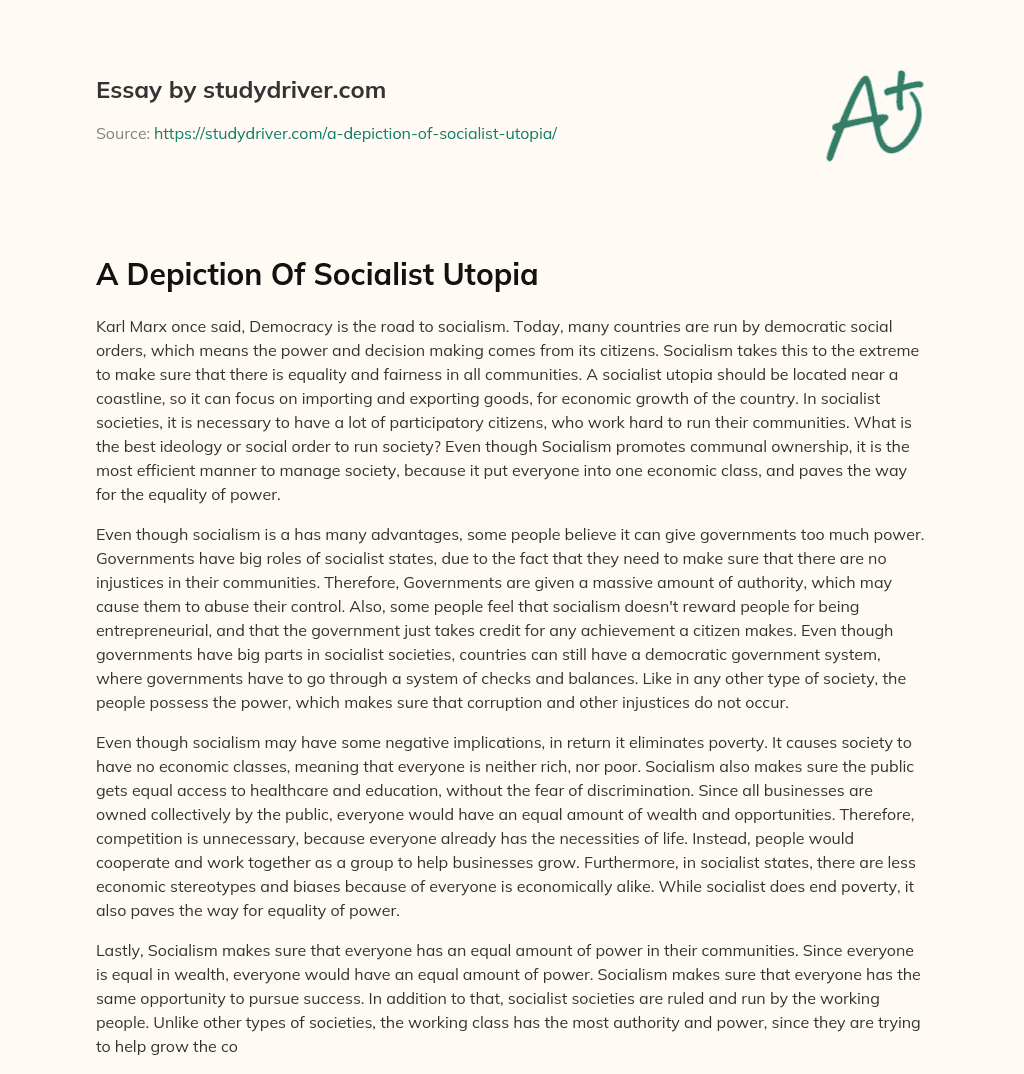 A Depiction of Socialist Utopia essay