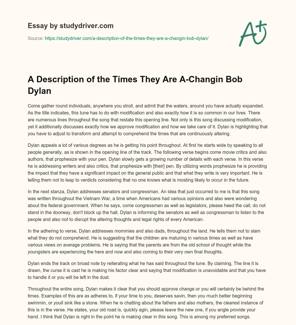A Description of the Times they are A-Changin Bob Dylan essay