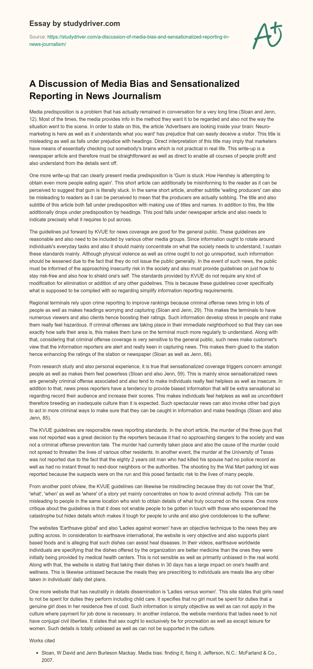 A Discussion of Media Bias and Sensationalized Reporting in News Journalism essay