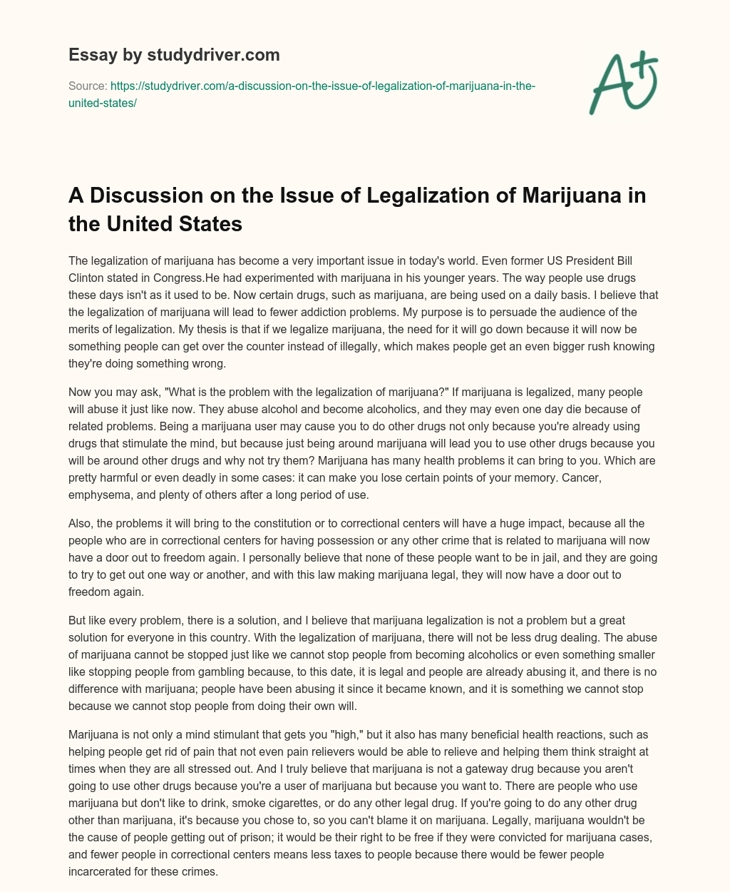 A Discussion on the Issue of Legalization of Marijuana in the United States essay