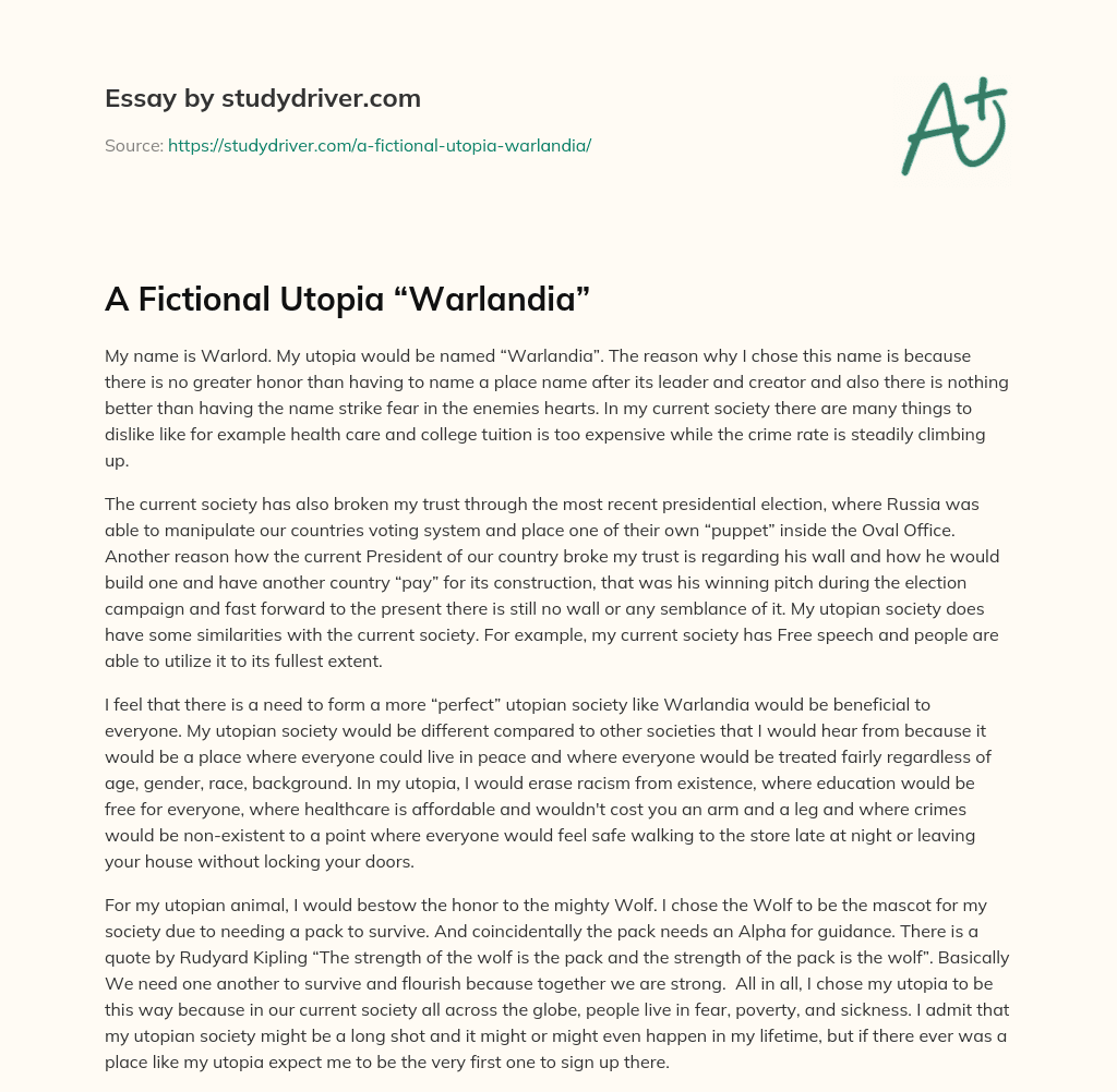 A Fictional Utopia “Warlandia” essay