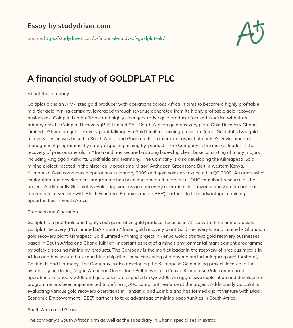 A Financial Study of GOLDPLAT PLC essay