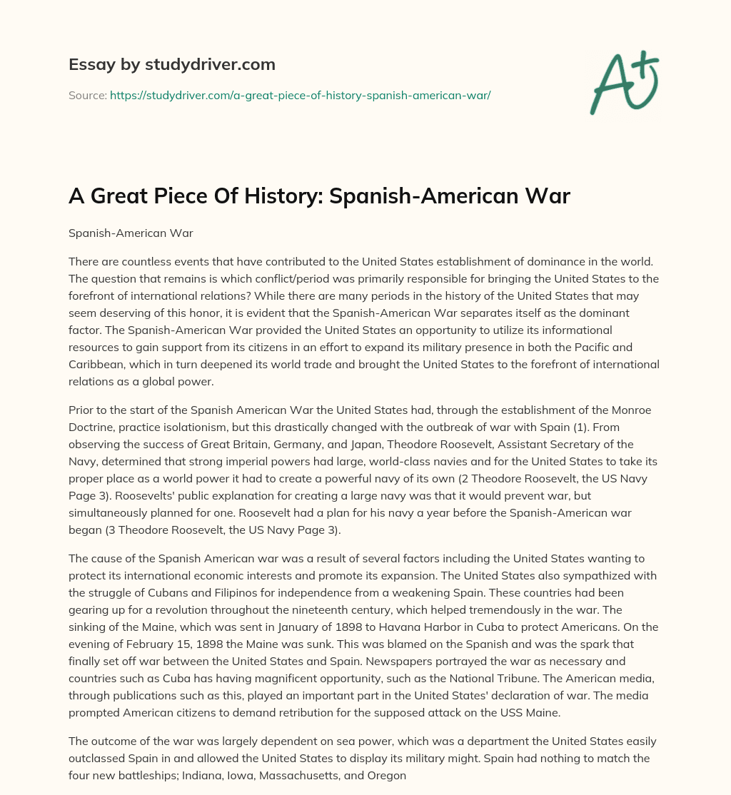 A Great Piece of History: Spanish-American War essay