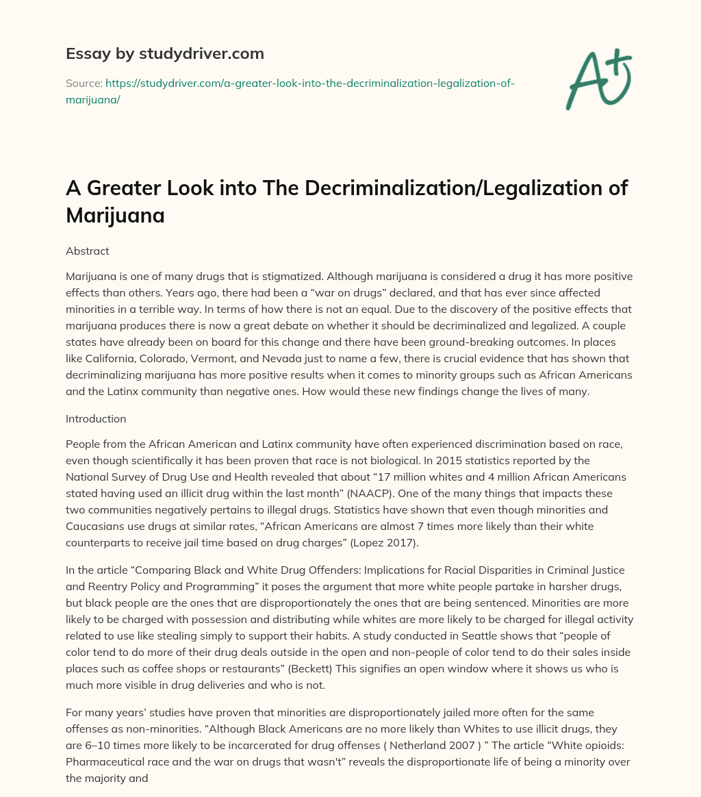 A Greater Look into the Decriminalization/Legalization of Marijuana essay