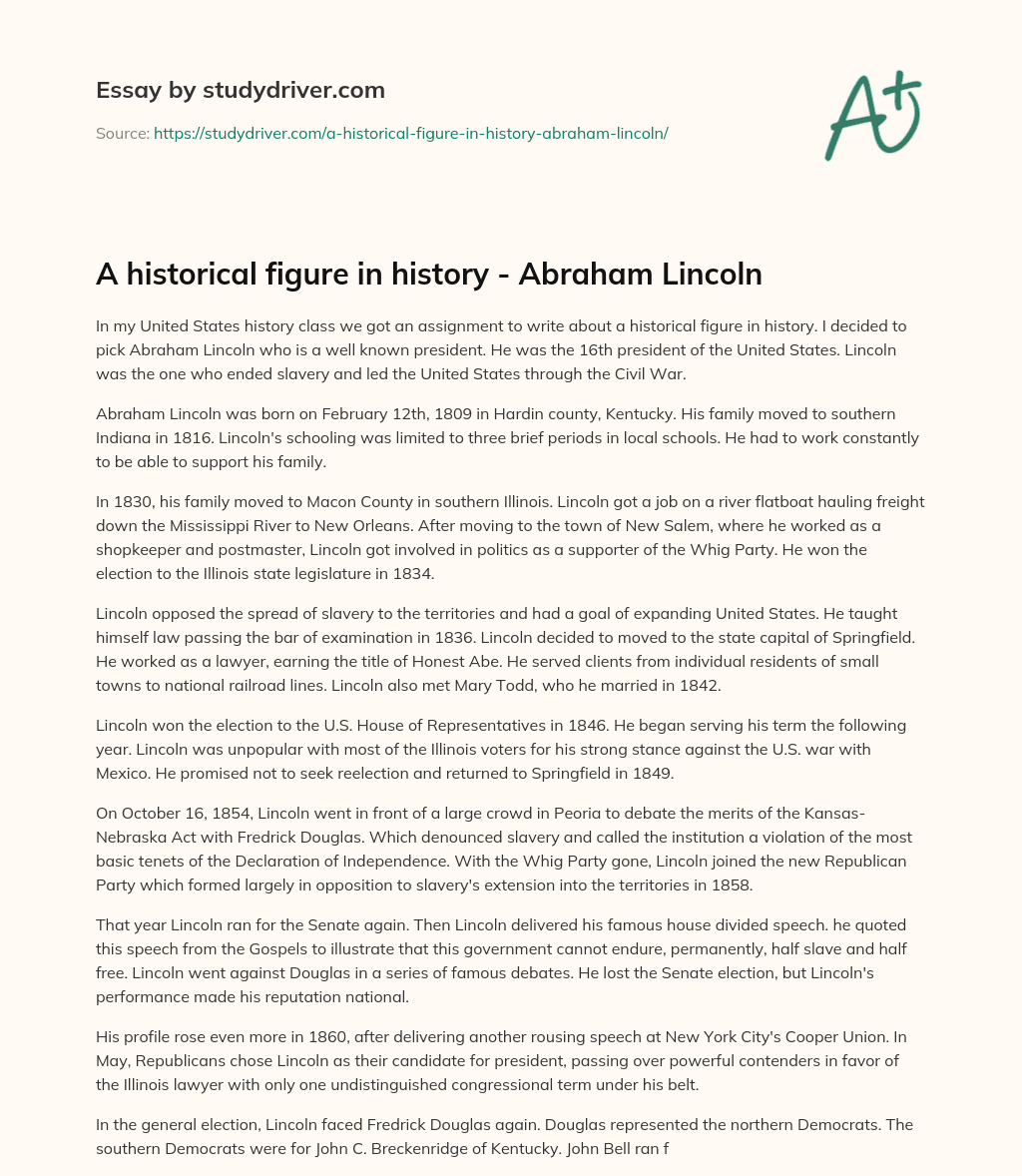A Historical Figure in History – Abraham Lincoln essay