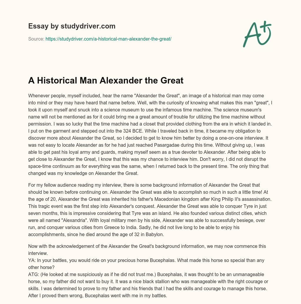 A Historical Man Alexander the Great essay