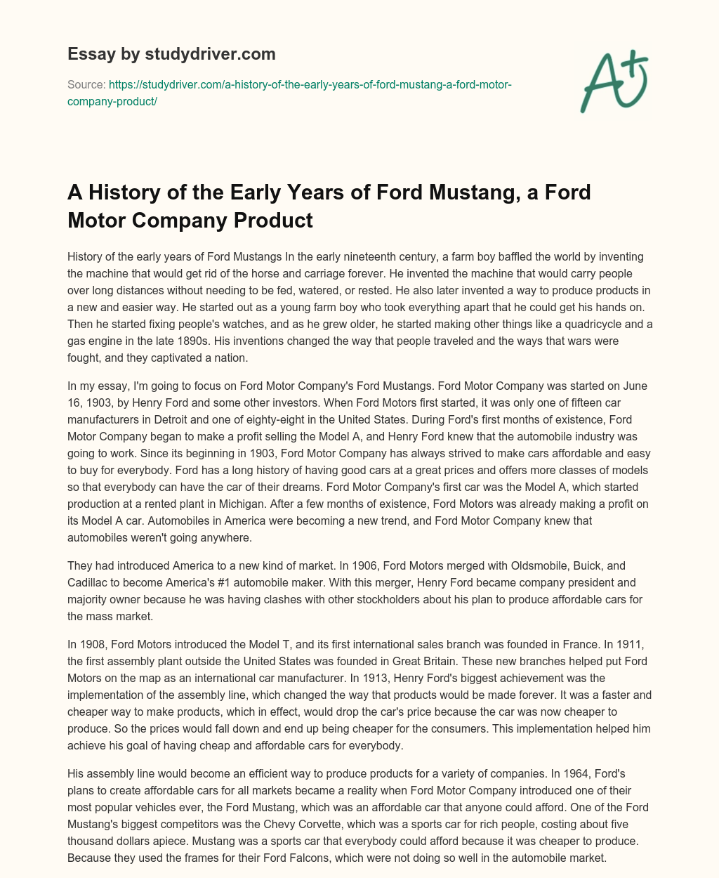 A History of the Early Years of Ford Mustang, a Ford Motor Company Product essay