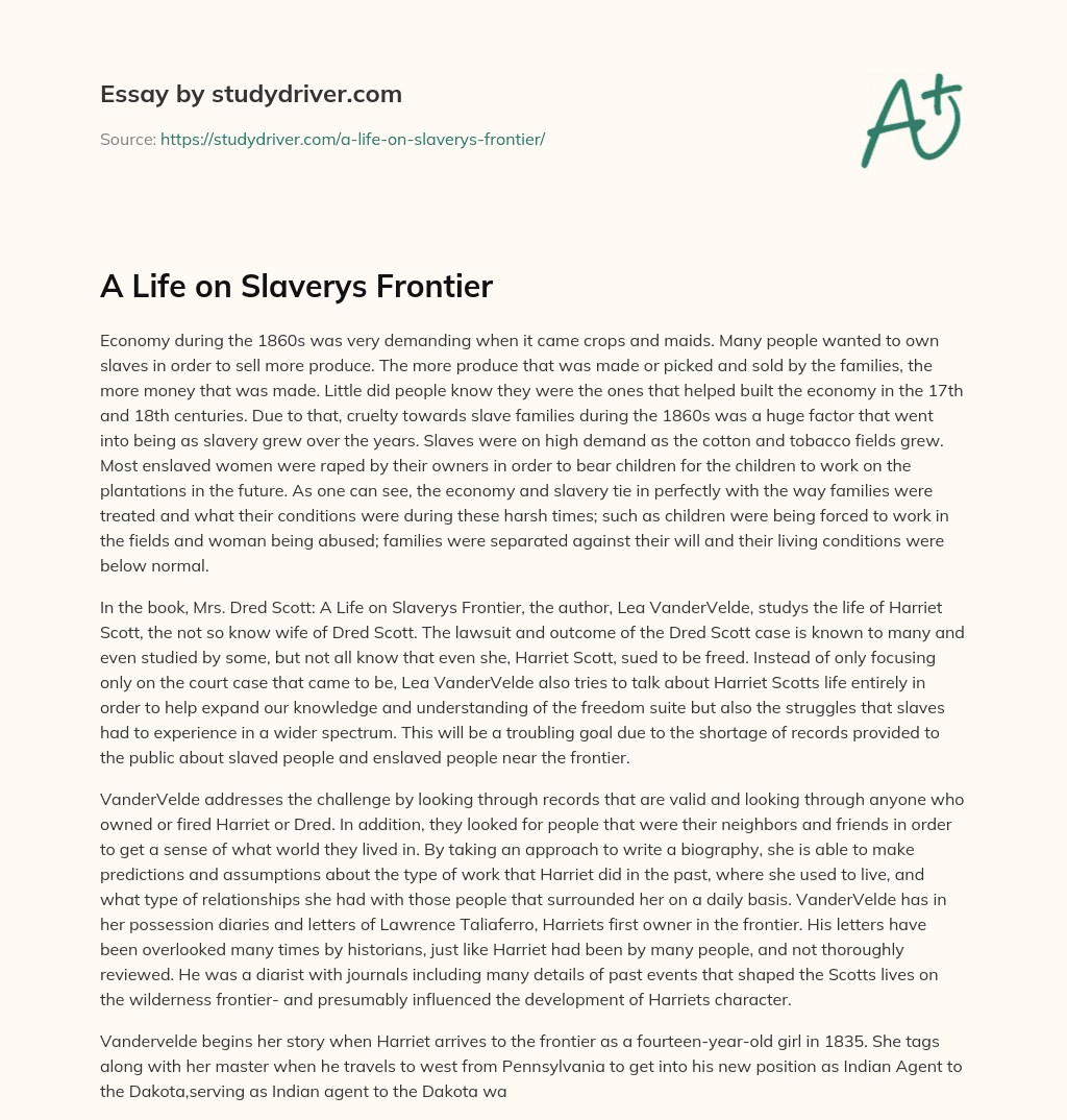 A Life on Slaverys Frontier essay