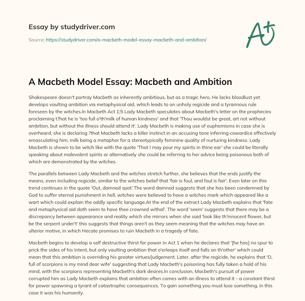 A Macbeth Model Essay: Macbeth and Ambition essay