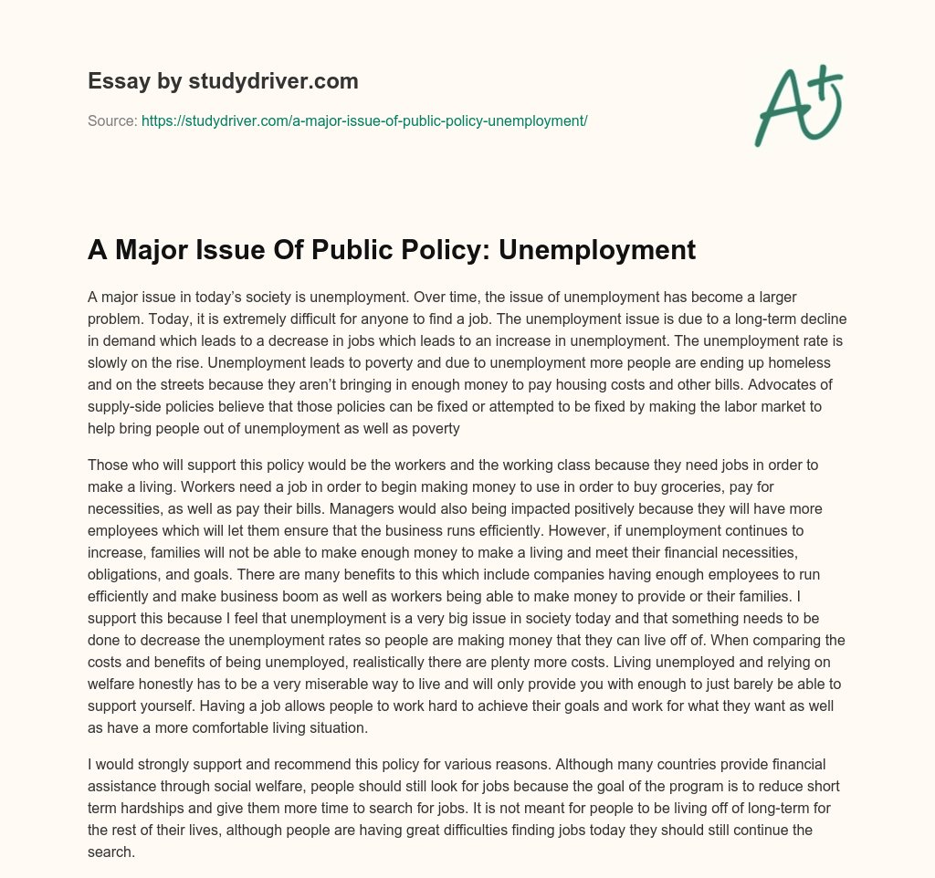 A Major Issue of Public Policy: Unemployment essay