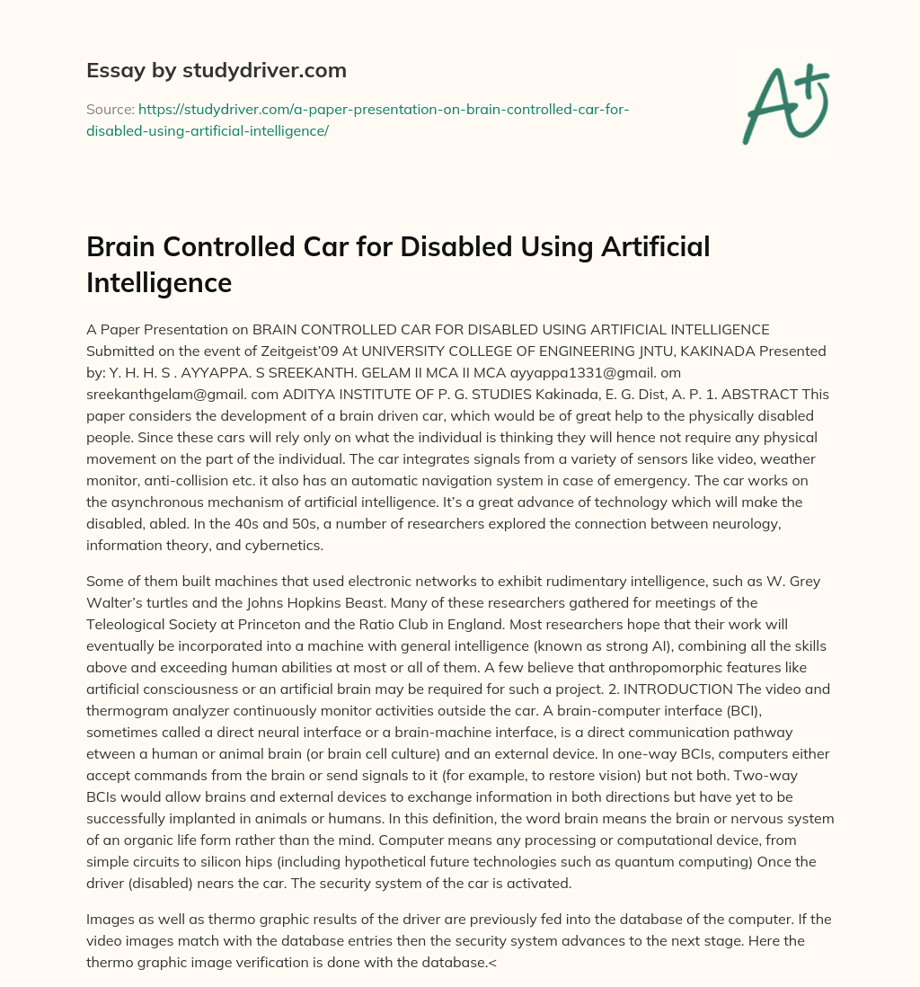 Brain Controlled Car for Disabled Using Artificial Intelligence essay