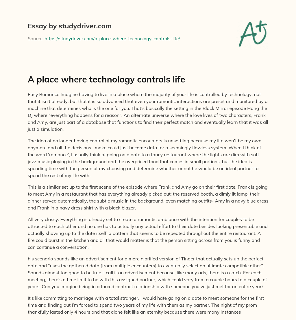 A Place where Technology Controls Life essay