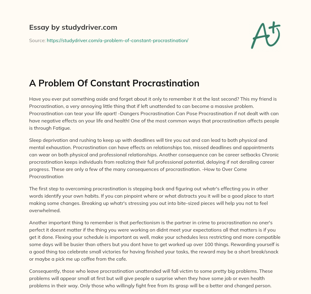 A Problem of Constant Procrastination essay