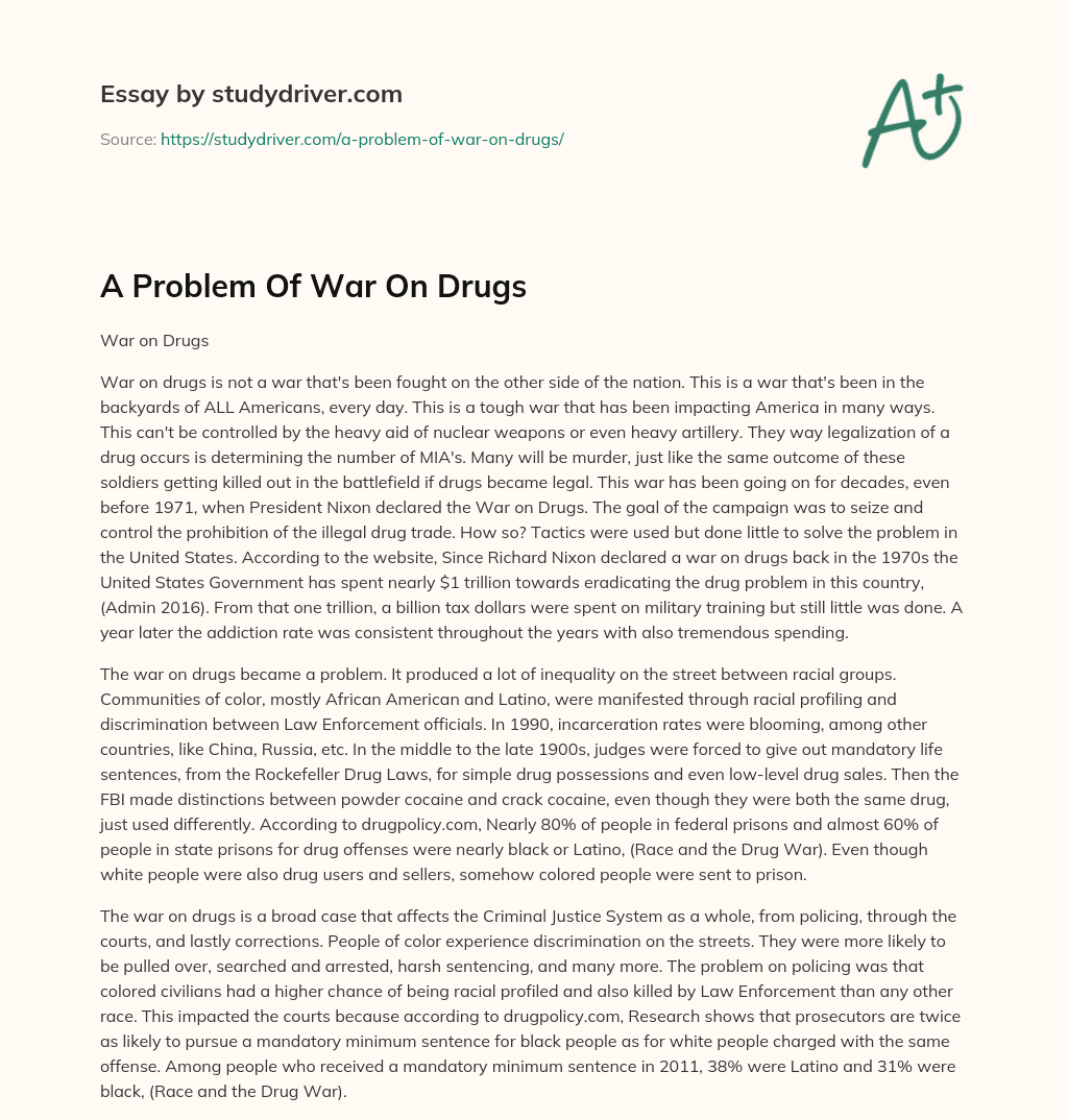 A Problem of  War on Drugs essay