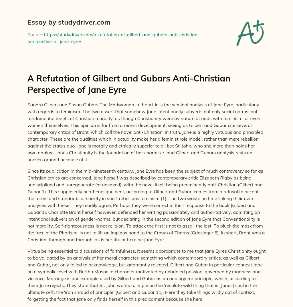 A Refutation of Gilbert and Gubars Anti-Christian Perspective of Jane Eyre essay