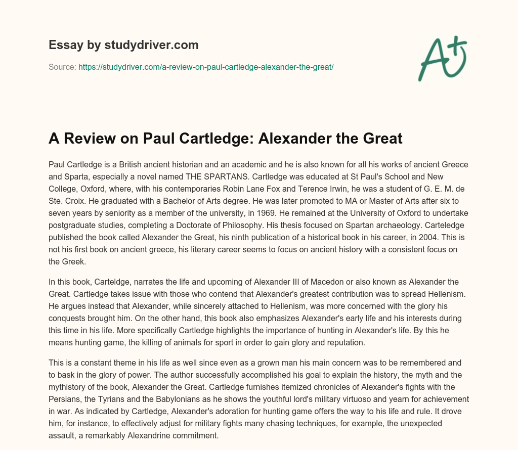 A Review on Paul Cartledge: Alexander the Great essay