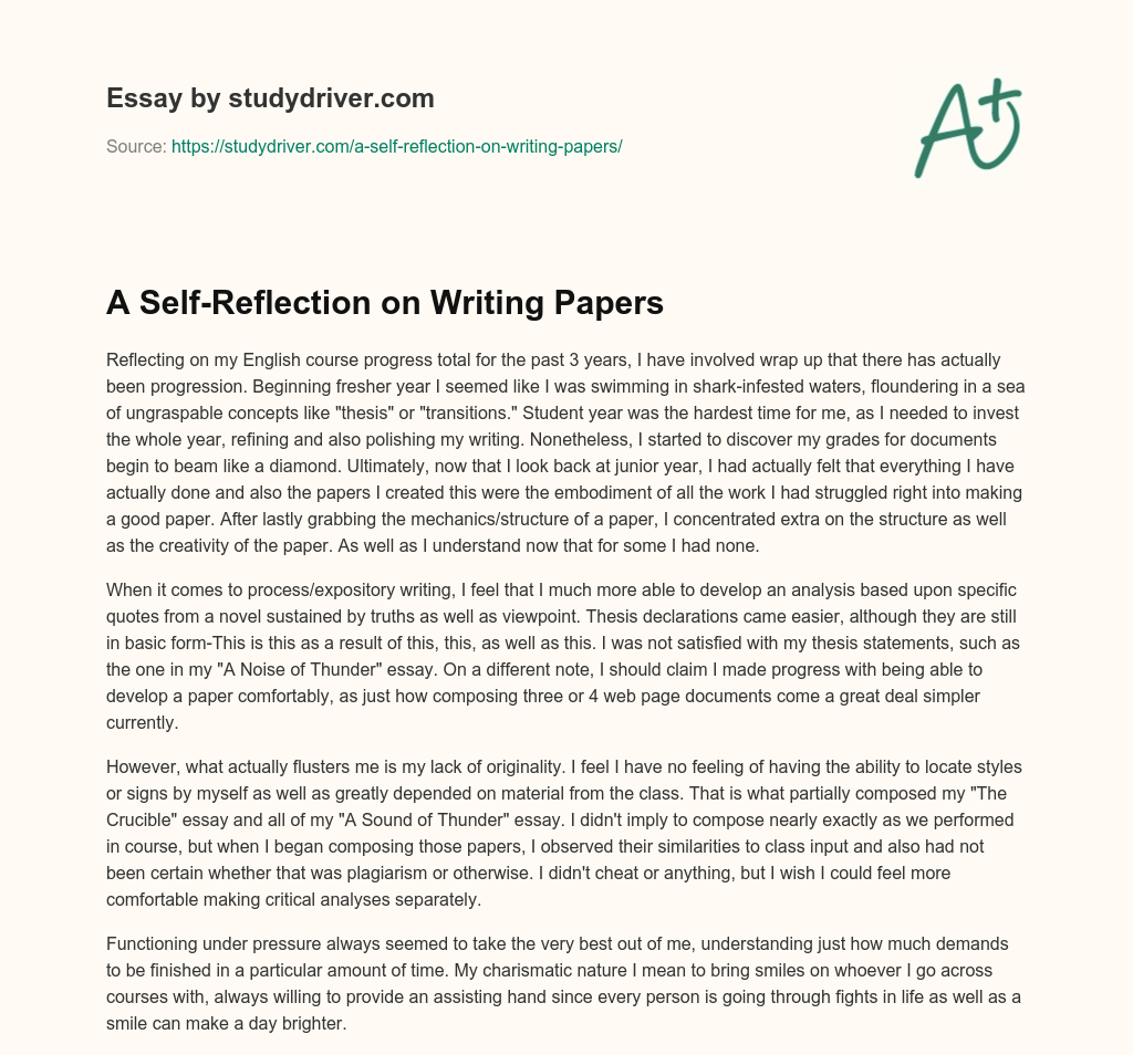 A Self-Reflection on Writing Papers essay