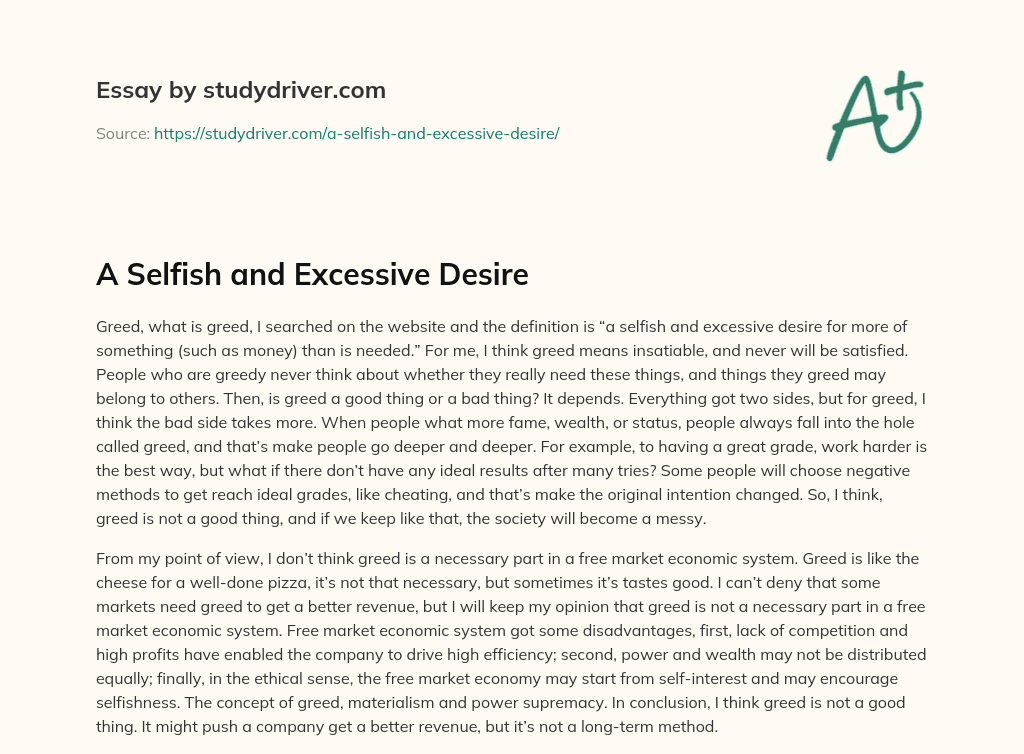 A Selfish and Excessive Desire essay