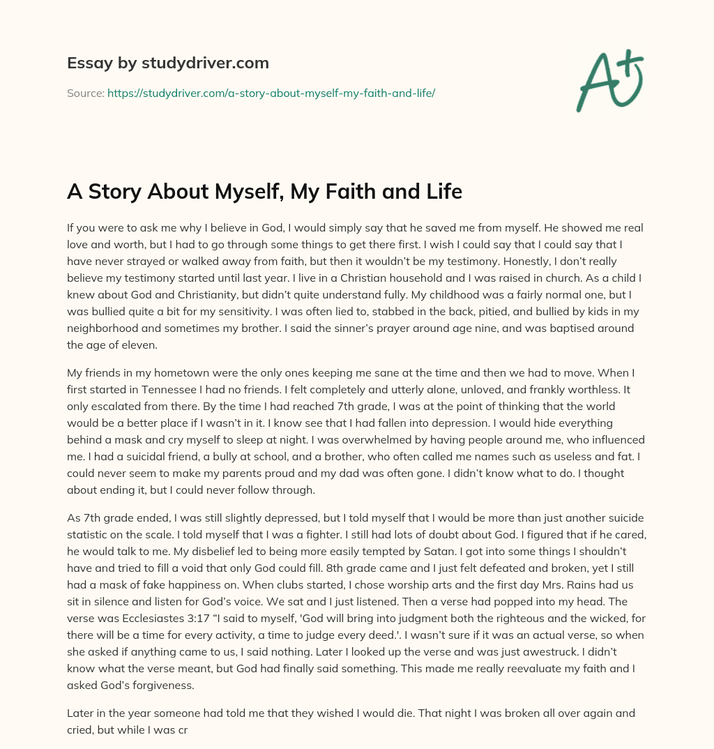 A Story about Myself, my Faith and Life essay