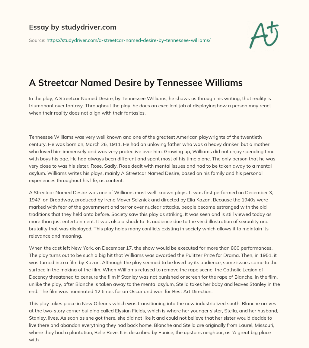 A Streetcar Named Desire by Tennessee Williams essay