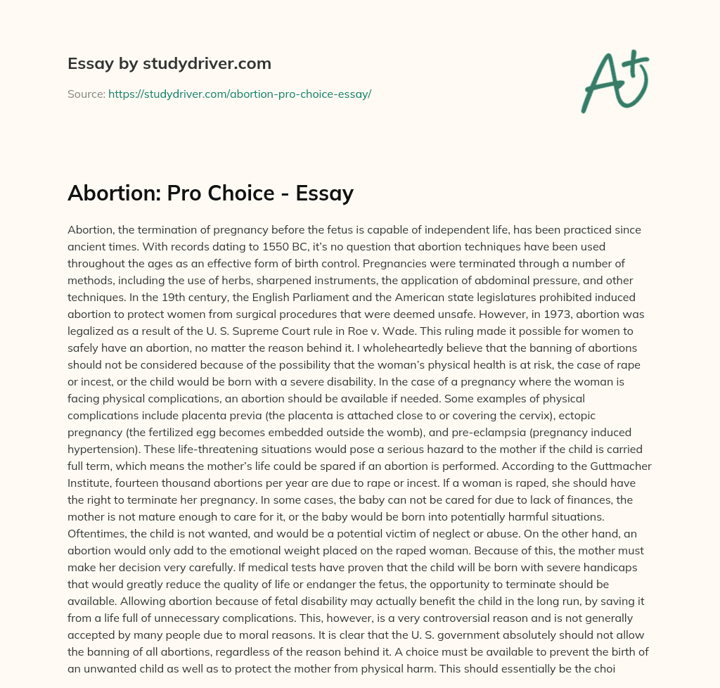 Abortion: Pro Choice – Essay essay