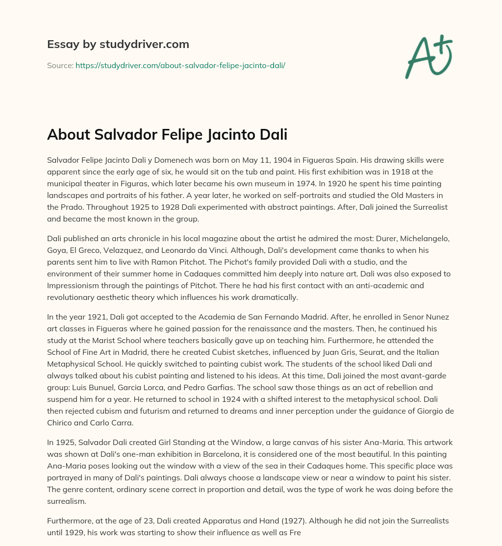 About Salvador Felipe Jacinto Dali essay