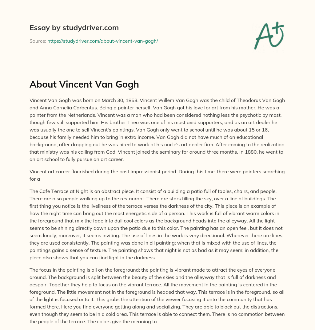About Vincent Van Gogh essay