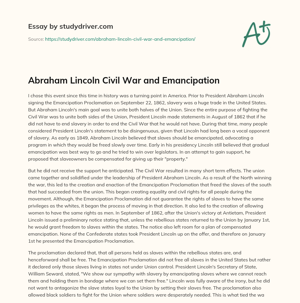 Abraham Lincoln Civil War and Emancipation essay