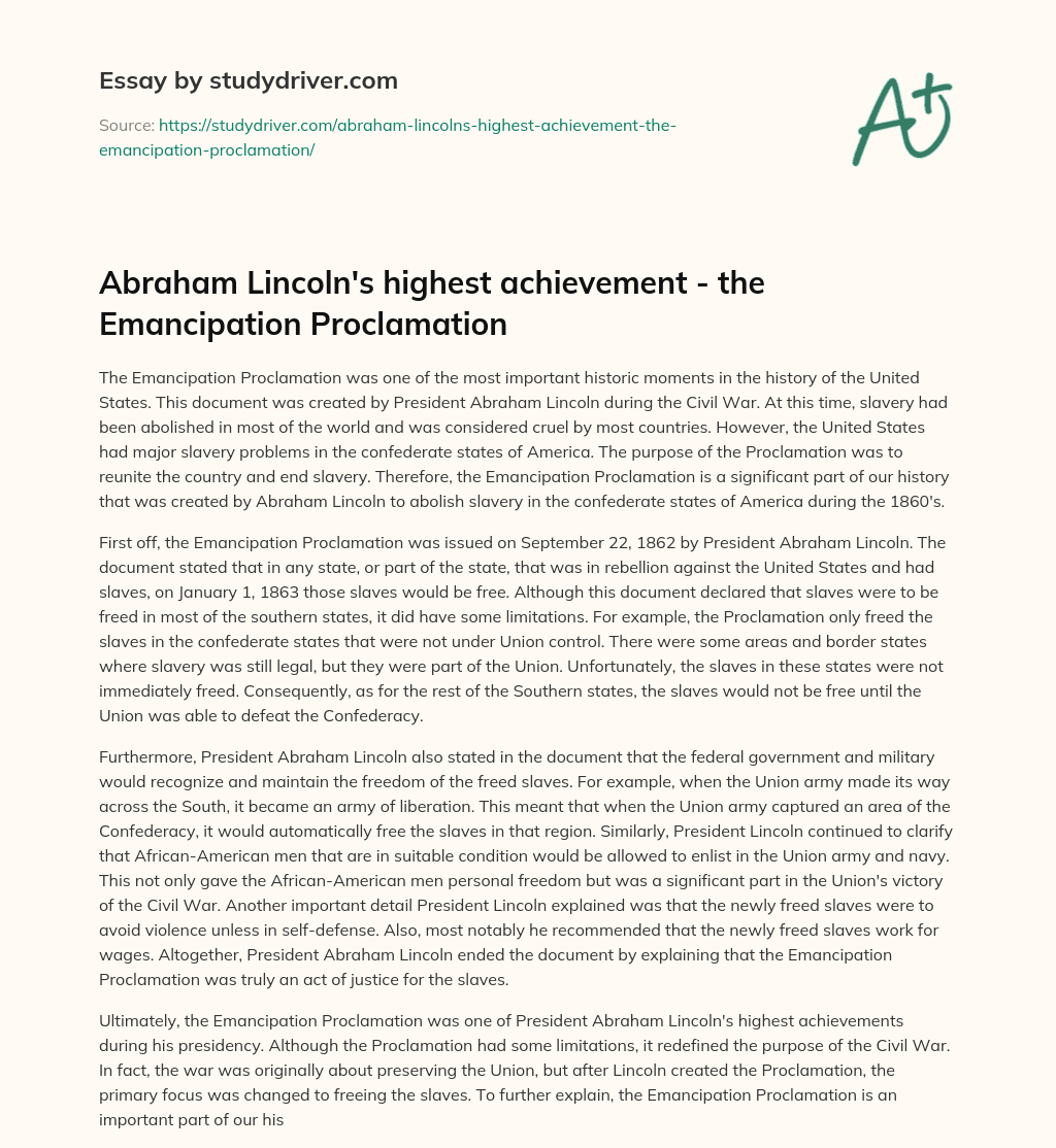 Abraham Lincoln’s Highest Achievement – the Emancipation Proclamation essay
