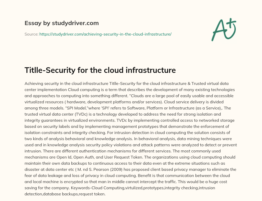 Titlle-Security for the Cloud Infrastructure essay