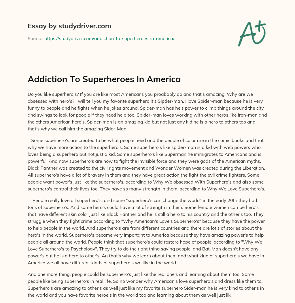 Addiction to Superheroes in America essay
