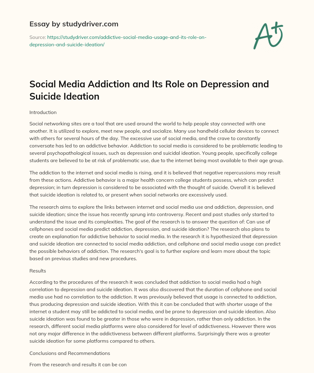 Social Media Addiction and its Role on Depression and Suicide Ideation essay