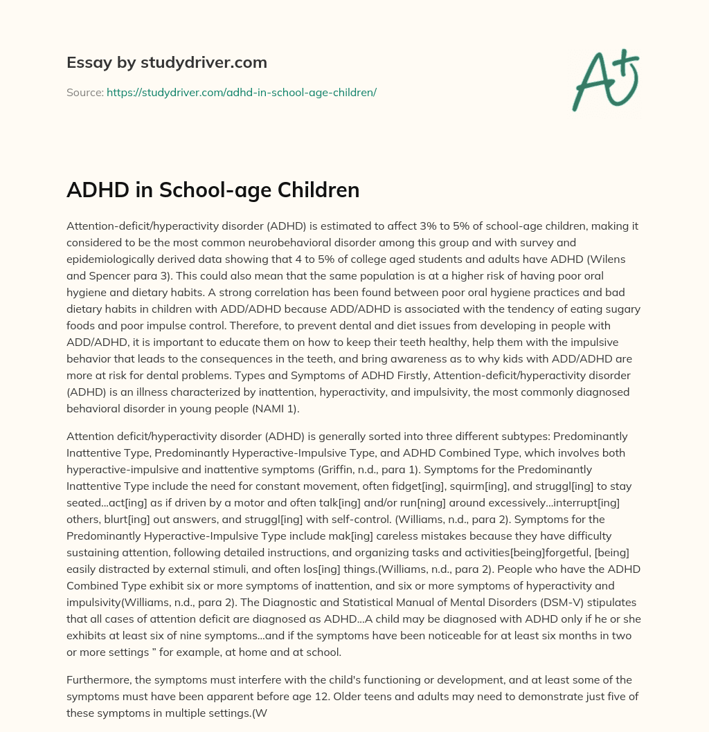 ADHD in School-age Children essay