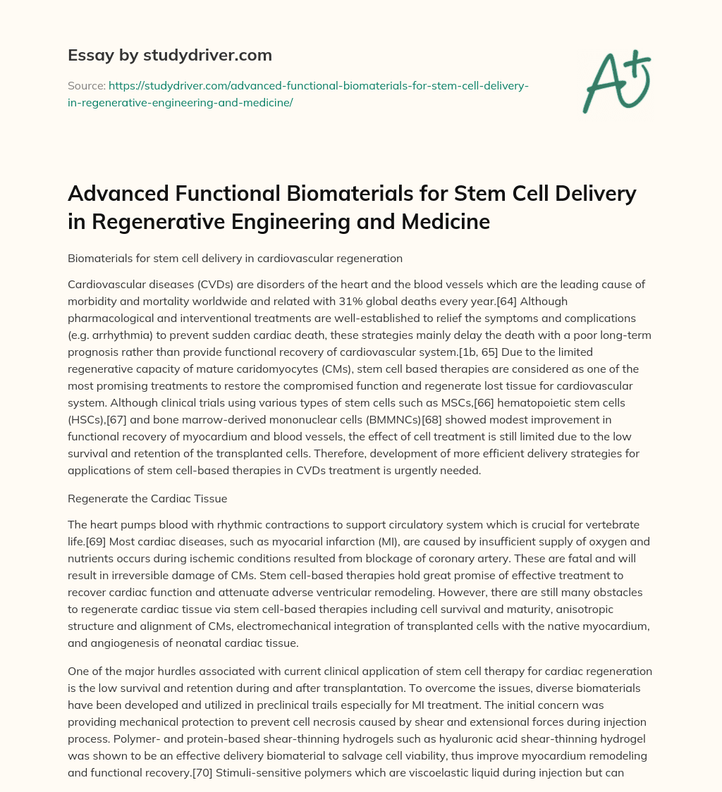 Advanced Functional Biomaterials for Stem Cell Delivery in Regenerative Engineering and Medicine essay