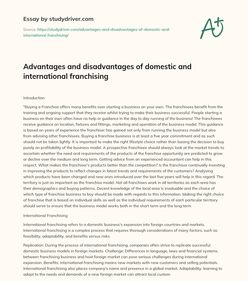 Advantages and Disadvantages of Domestic and International Franchising essay