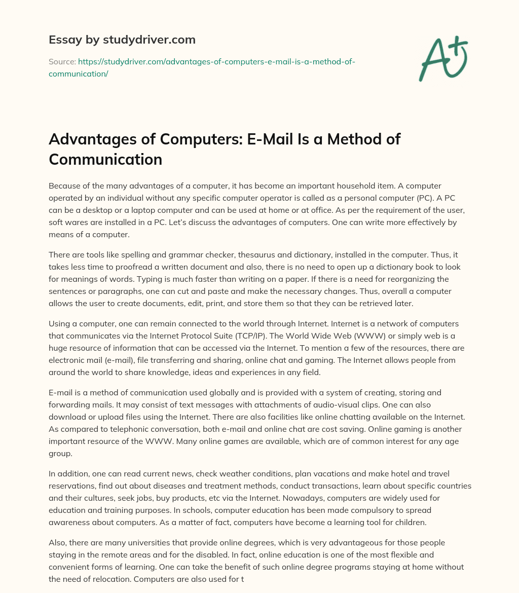 Advantages of Computers: E-Mail is a Method of Communication essay