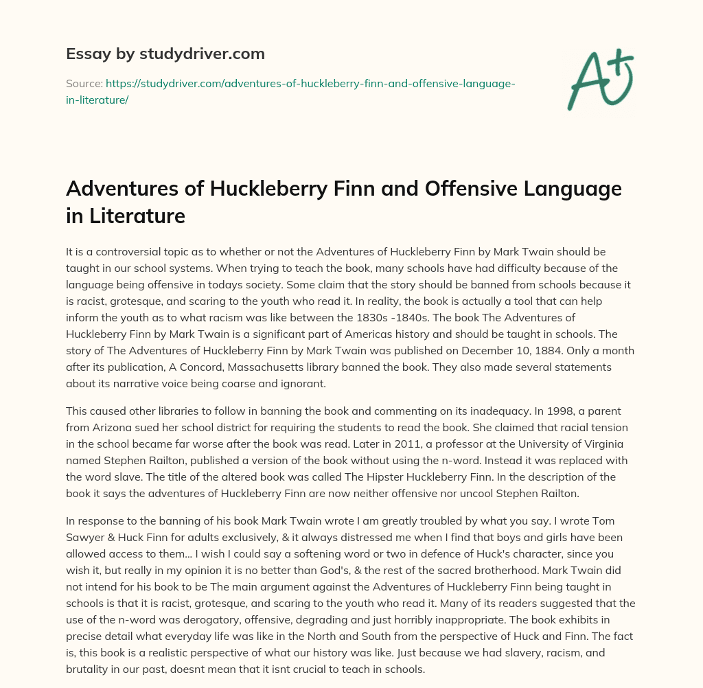 Adventures of Huckleberry Finn and Offensive Language in Literature essay
