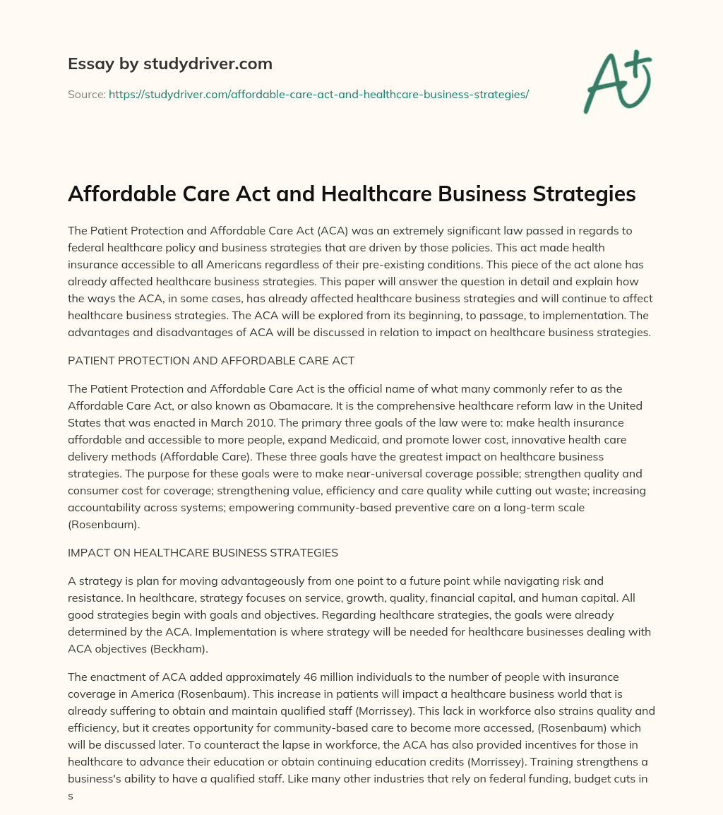 Affordable Care Act and Healthcare Business Strategies essay